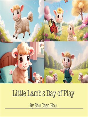 cover image of Little Lamb's Day of Play